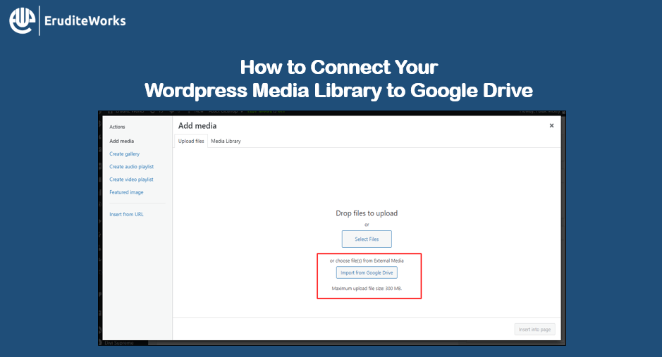 How to connect your WordPress media library to Google Drive