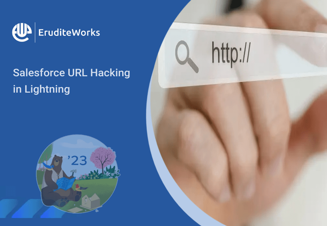 Salesforce URL Hacking in Lightning