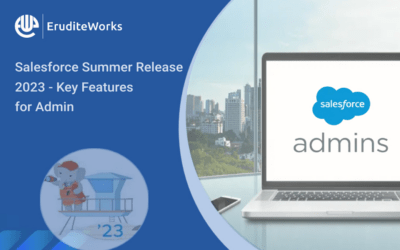 Salesforce Summer Release 2023 – Key Features for Admin